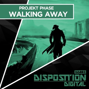 Обложка для Projekt Phase - Walking Away