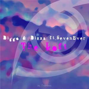 Обложка для Diggo & Dizza ft. SevenEver ¤ - The Loft (Max Vertigo Remix) → vk.com/world_club_music_o_o