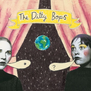 Обложка для The Ditty Bops - Short Stacks