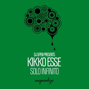 Обложка для Kikko Esse - Solo Infinito