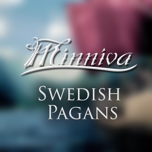 Обложка для Minniva feat. Quentin Cornet - Swedish Pagans