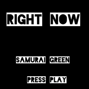 Обложка для Samurai Green feat. Press Play - Right Now