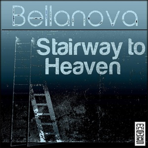 Обложка для Bellanova - Stairway To Heaven