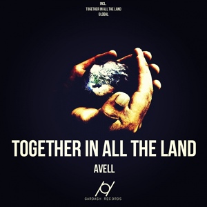 Обложка для Avell - Together In All The Land