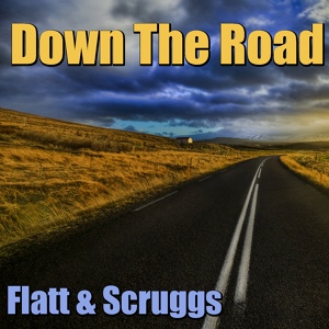 Обложка для Flatt & Scruggs - Foggy Mountain Breakdown