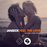 Обложка для Janieck - Feel The Love (Mike Williams Remix)