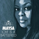 Обложка для Maysa - Love Is A Battlefield