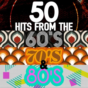 Обложка для 60's Party, Left Behind Hearts, 60s Hits, The 60's Pop Band, Oldies - I Close My Eyes and Count to Ten