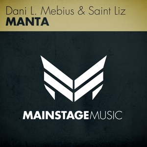 Обложка для Dani L. Mebius & Saint Liz vs. Seven Lions - Polarized Manta (Van B.I.O.'S Mashup)
