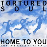 Обложка для Tortured Soul - Home to You