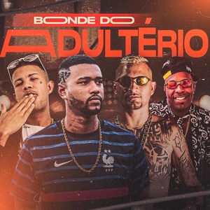 Обложка для Gelado no Beat, MC DV feat. mc magrinho, mc mr bim - Bonde do Adultério