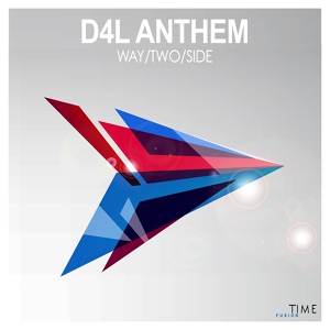 Обложка для Way/two/Side - D4L Anthem