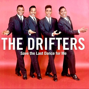 Обложка для The Drifters feat. Ben E. King - Dance With Me