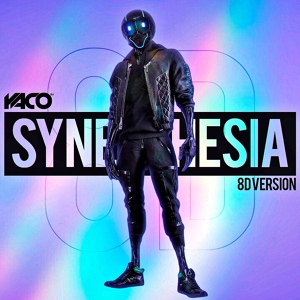 Обложка для YACO DJ - Synesthesia
