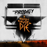 Обложка для The Prodigy - Invaders Must Die