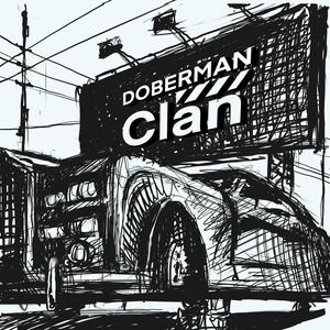 Обложка для Doberman clan - Думай быстро