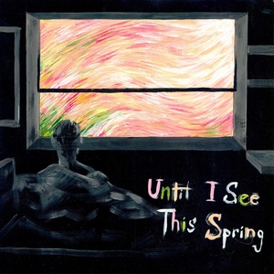 Обложка для TheBox - Until I See This Spring