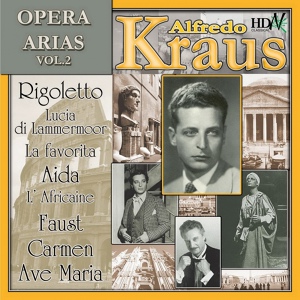 Обложка для Symphony Orchestra of Madrid, Alfredo Kraus - Aida Se Quel Guerrier Io Fossi - Celeste Aida