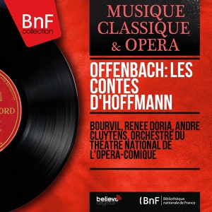 Обложка для Orchestre du Théâtre national de l'Opéra-Comique, André Cluytens - Les contes d'Hoffmann, Act IV, Tableau 1: Intermède