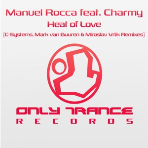 Обложка для Manuel Rocca feat. Charmy - Heat of Love