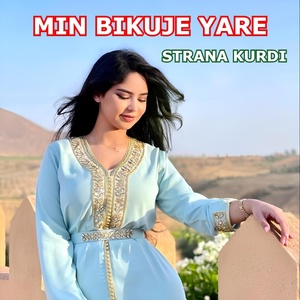 Обложка для Strana Kurdi - Min Bikuje Yare