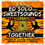 Обложка для Deekline & Ed Solo - Together feat. MC Darrison (Breaking News Remix) [18 Feb on Rat Records UK]