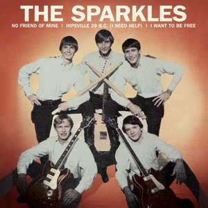 Обложка для The Sparkles - I Want to Be Free