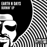 Обложка для Earth n Days - Burnin' Up