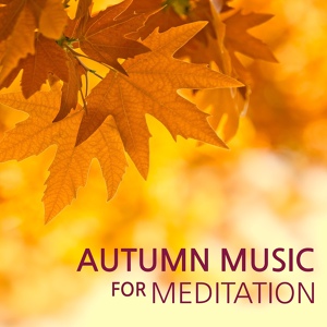 Обложка для Autumn Music Fall Sounds Ensemble - Leaves on the Ground