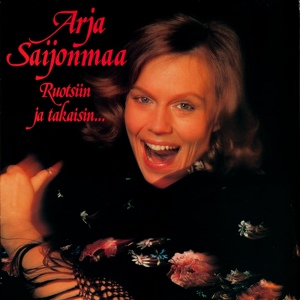 Обложка для Arja Saijonmaa - Metsäkukkia