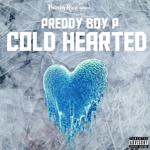 Обложка для Preddy Boy P - Cold Hearted