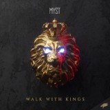 Обложка для MYST - Walk With Kings
