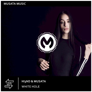 Обложка для Hi3ND & Musata - White Hole (Original Mix)