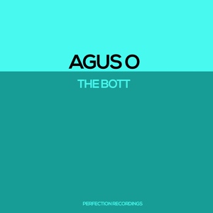 Обложка для Agus O - The Bott