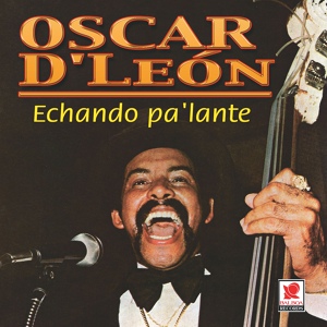 Обложка для Oscar D'Leon - Para no escapar de di