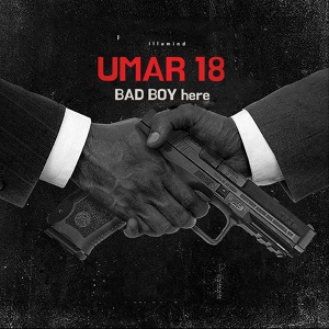 Обложка для BAD BOY here - Umar 18