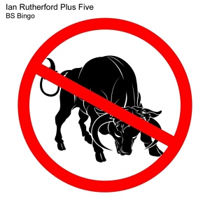 Обложка для Ian Rutherford Plus Five - BS Bingo