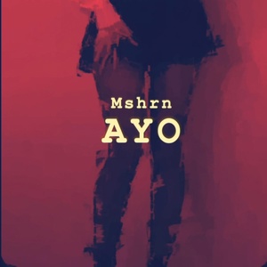 Обложка для Mshrn - AYO