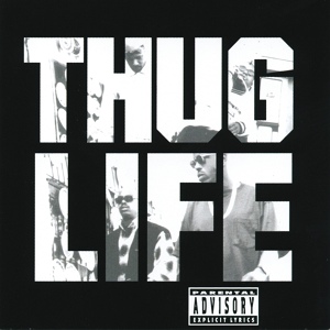 Обложка для Thug Life - Cradle To The Grave