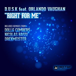 Обложка для Placidic Dream feat. Orlando Vaughan - Right For Me (Original Mix)