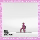 Обложка для The First Station - In My Head