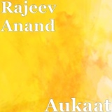 Обложка для Rajeev Anand - Aukaat