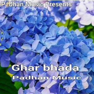 Обложка для Padhan Music - Ghar bhada