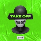 Обложка для Dima Sick - Take Off (Extended Mix)