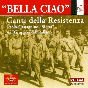 Обложка для Paolo Castagnino 'Saetta', Gruppo Folk Italiano - Canto della Cichero