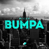 Обложка для MICAH - Bumpa (Extended Mix)