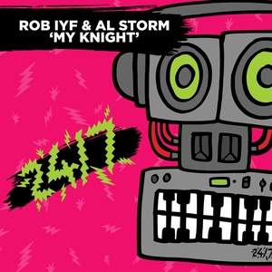Обложка для Al Storm, Rob IYF - My Knight (Saviour)