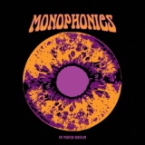 Обложка для Monophonics - Say You Love Me