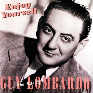 Обложка для Guy Lombardo - Dearie