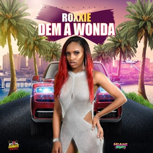 Обложка для Roxxie - Dem a Wonda